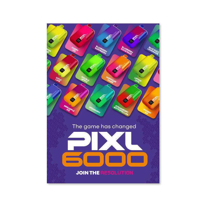 PIXL 6000 A3 Poster